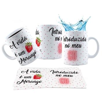 Caneca 325ml A vida é um morango Introduzido no meu Cu - LARANJA E ...