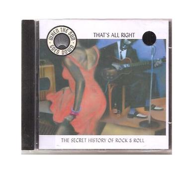 Cd The Secret History Of Rock &amp; Roll - That's All Right Vol. 4 - Blackbird Jazz - Música e Shows ...