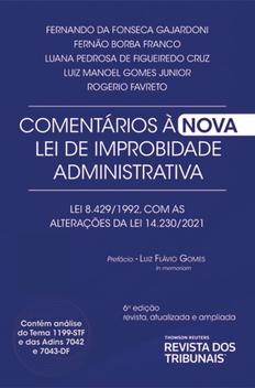 Nova Lei De Improbidade Administrativa - Análise Da Lei n. 8.429