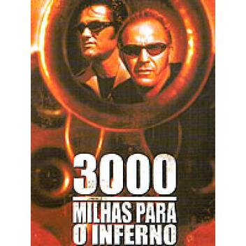 Dvd 3000 Milhas Para O Inferno - Kurt Russell E Kevin Costn - Europa ...