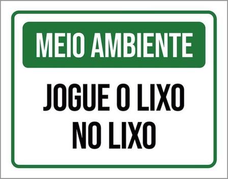 Kit 5 Placas Meio Ambiente Jogue Lixo No Lixo Verde 36X46 - Sinalizo ...