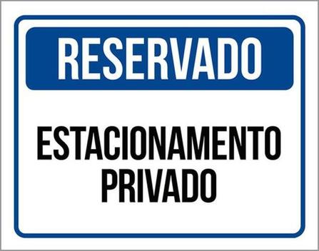 kit-5-placas-sinaliza-o-reservado-estacionamento-privado-sinalizo