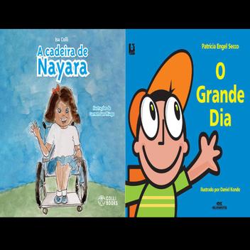 Kit Inclusão e Superação (Cadeira De Nayara e O Grande Dia) 1 - Kit de