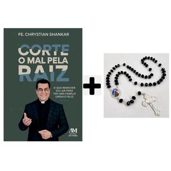 Kit Livro Corte o mal pela raiz, Padre Chrystian Shankar + Terço ...