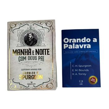 Kit Manhã e Noite com Deus Pai + Orando a Palavra - Charles Spurgeon ...
