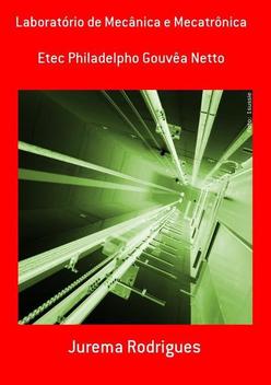 CENTRO DE MEMÓRIA DA ETEC PHILADELPHO GOUVÊA NETTO – Etec