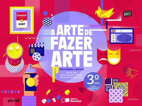 Livro A arte de fazer arte 3º ano Livros de Arte e