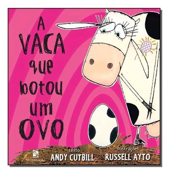 Livro - A vaca que botou um ovo - Livros de Literatura Infantil ...