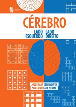 Cérebro lado esquerdo-lado direito: Raciocínios visual e numérico