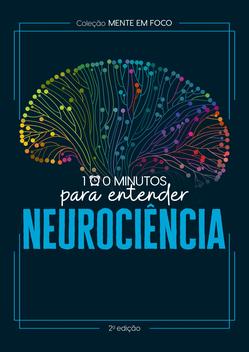Livro - Coleção Mente em foco - 100 Minutos para entender a ...
