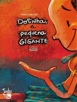Livro - Dorinha, A Pequena Gigante - 2ª Ed. - M3 EDITORA - Livros