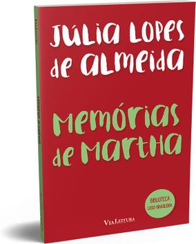 Livro - Memórias de Martha - Júlia Lopes de Almeida (LEITURA