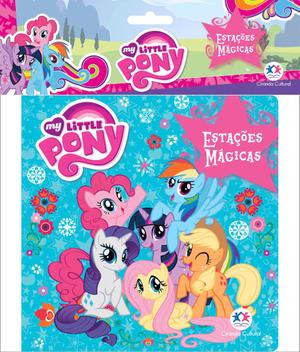 Livro - My Little Pony - Estações mágicas - Livros de Literatura ...