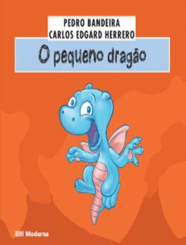 Livro O Pequeno Dragão - Pedro Bandeira e Carlos Edgard Herrero ...