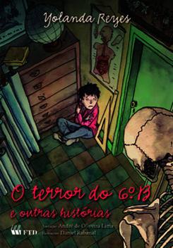 Livro - O terror do 6º B e outras histórias - Livros de Literatura ...