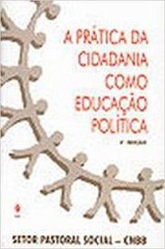 Livro - Prática da cidadania como educação política - Livros de ...