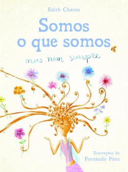 Livro Somos O Que Somos Mas Nem Sempre Livros De Literatura