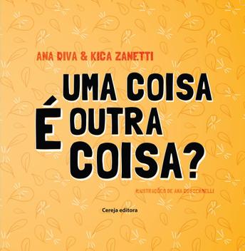 Livro - Uma coisa é outra coisa - Livros de Literatura Infantil ...