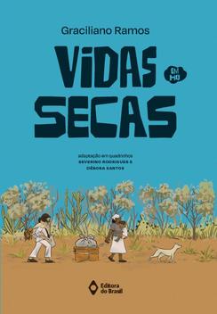 Livro - Vidas secas em HQ - Livros de Literatura Infantil - Magazine Luiza
