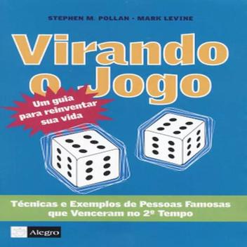 Livro: Virando o Jogo - Técnicas e Exemplos de Pessoas Famosas Que ...