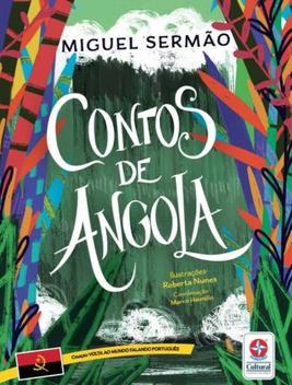 Livro - Volta Ao Mundo Falando Portugues - Contos De Angola - Livros de ...