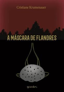 Mascara de flandres, a - Livros de Literatura Infantil - Magazine Luiza