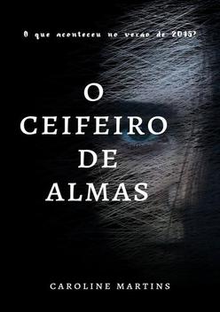 O ceifeiro de almas - CLUBE DE AUTORES - Biografias - Magazine Luiza