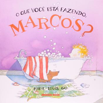 O Que Você Está Fazendo Marcos - Brinque-Book - Livros de Literatura ...