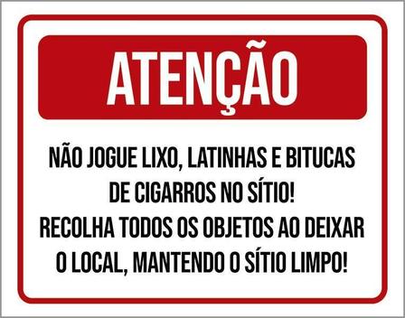 Placa Atenção Não Jogue Lixo Bitucas No Sítio 18X23 - Sinalizo - Placa ...