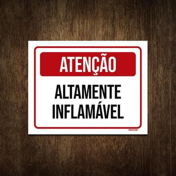 Placa De Sinalização - Atenção Altamente Inflamável 36X46 - Sinalizo ...