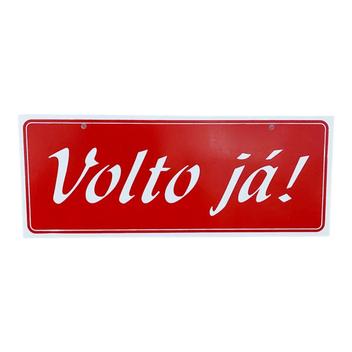 Placa de Sinalização volto ja 10x25 cm vermelho - ASELETRO - Placa de ...