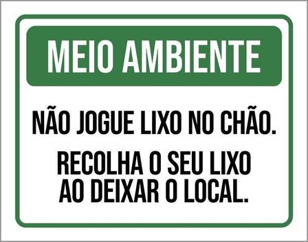 Placa Meio Ambiente Não Jogue Lixo No Chão 27X35 - Sinalizo - Placa de ...