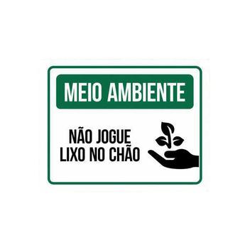 Placa Não Jogue Lixo No Chão Sinalização Meio Ambiente 27X35 - Sinalizo ...