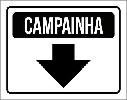 Placa Sinalização - Campainha Branca Seta 36X46 - Sinalizo - Placa de ...