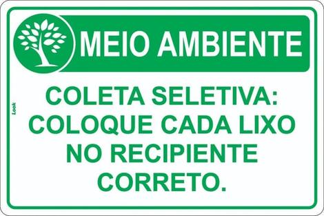 Placa Sinalização Meio Ambiente Coleta Seletiva Coloque Cada Lixo No ...
