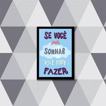 Quadro e poster Se você pode sonhar, você pode fazer - Quadrorama