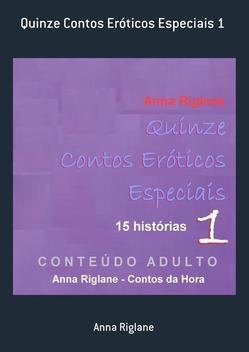 Quinze Contos Eróticos Especiais 1 - Contos e Crônicas - Magazine ...