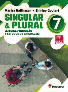 SINGULAR E PLURAL - 7º ANO - 3ª ED. - MODERNA DIDATICA NACIONAL ...