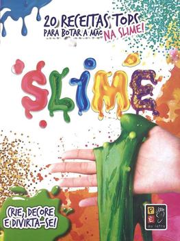 Slime Letra Slime - Pe Da Letra - Pe Da Letra Editora - Mochilas - Magazine Luiza