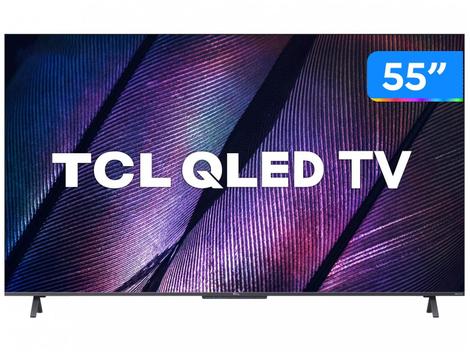 Smart TV 55” 4K UHD QLED TCL 55C725 VA Wi-Fi - Bluetooth Google