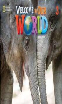 Welcome to our world ame 2nd edition level 3 big book anthology ...