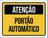 Kit 5 Placas Amarela -Atenção Portão Automático 36X46