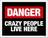 Kit 5 Placas Decorativa Danger Cry People Live Here 36X46