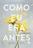 Livro - Como eu era antes (Vol. 1)