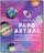 Papo Astral - Um Guia Astrológico Para Se Conhecer Mais e Tirar o Melhor Dos Signos