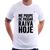 Camiseta Me poupe de passar raiva hoje - Foca na Moda Branco