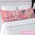 Travesseiro De Corpo + Fronha Xuxão Fibra de Silicone Personalizado 1.25x0.45cm Com Frases Variadas LOVE CORAÇÃO-1343