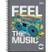 FEEL THE MUSIC
