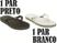01 branco, 01 preto
