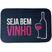 Seja bem vinho
